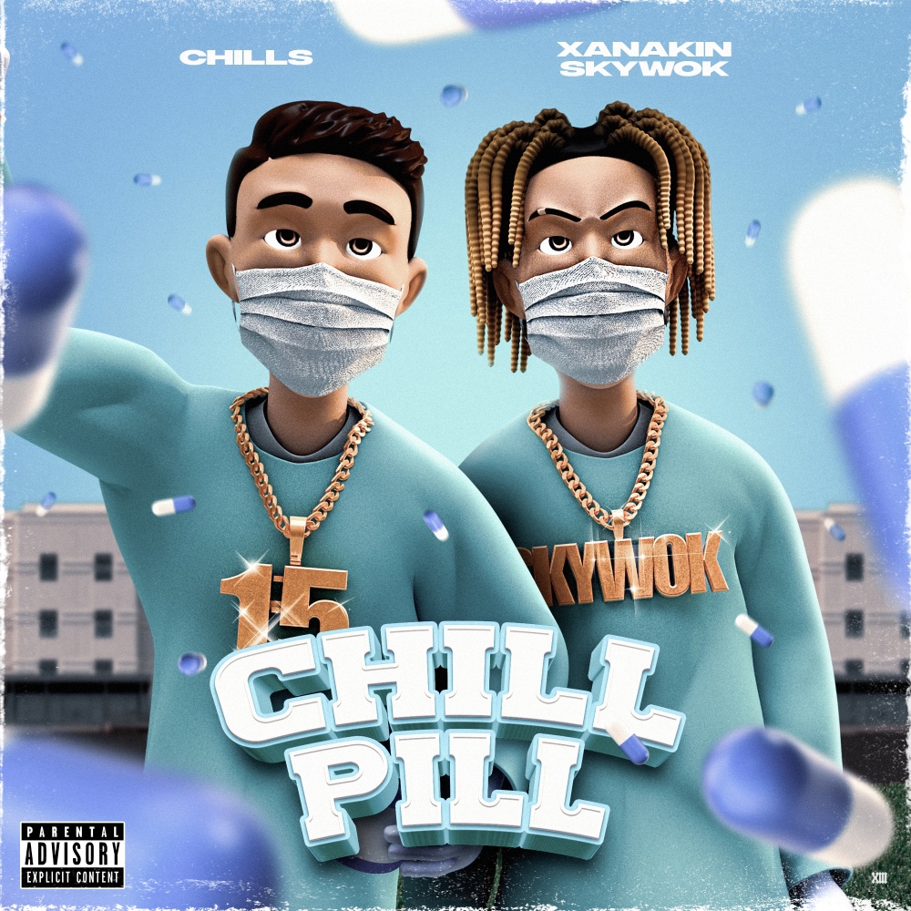 Chill Pill (Explicit)