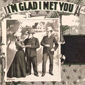 Album I'm Glad I Met You oleh Benny Goodman Orchestra