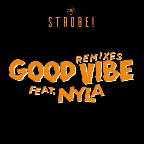 Good Vibe (feat. Nyla) [Patrick Jordan Extended] (Patrick Jordan Extended)