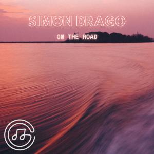 收聽Simon Drago的On The Road歌詞歌曲