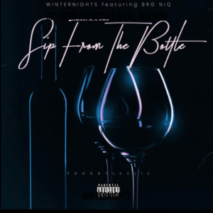 的专辑Sip from the Bottle (Explicit)