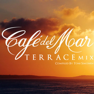 Cafe Del Mar的專輯Café del Mar - Terrace Mix