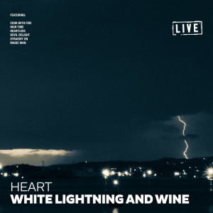 White Lightning and Wine (Live)