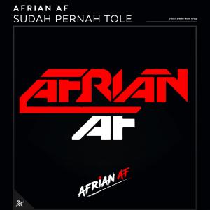 Dengarkan Sudah Pernah Tole lagu dari Afrian Af dengan lirik