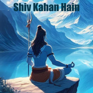 Listen to Shiv Kahan Hain song with lyrics from Vishwas
