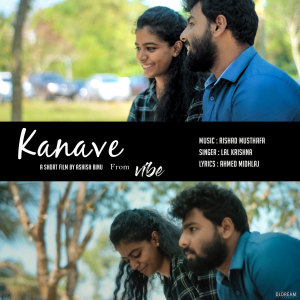 Dengarkan lagu Kanave (From "Vibe") nyanyian Rishad Musthafa dengan lirik