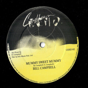 Listen to Mummy Sweet Mummy song with lyrics from Bill Campbell