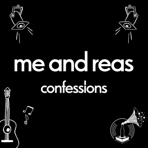 Me and Reas的專輯Confessions (Fritz Session)