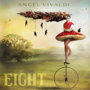 Angel Vivaldi的專輯Eight