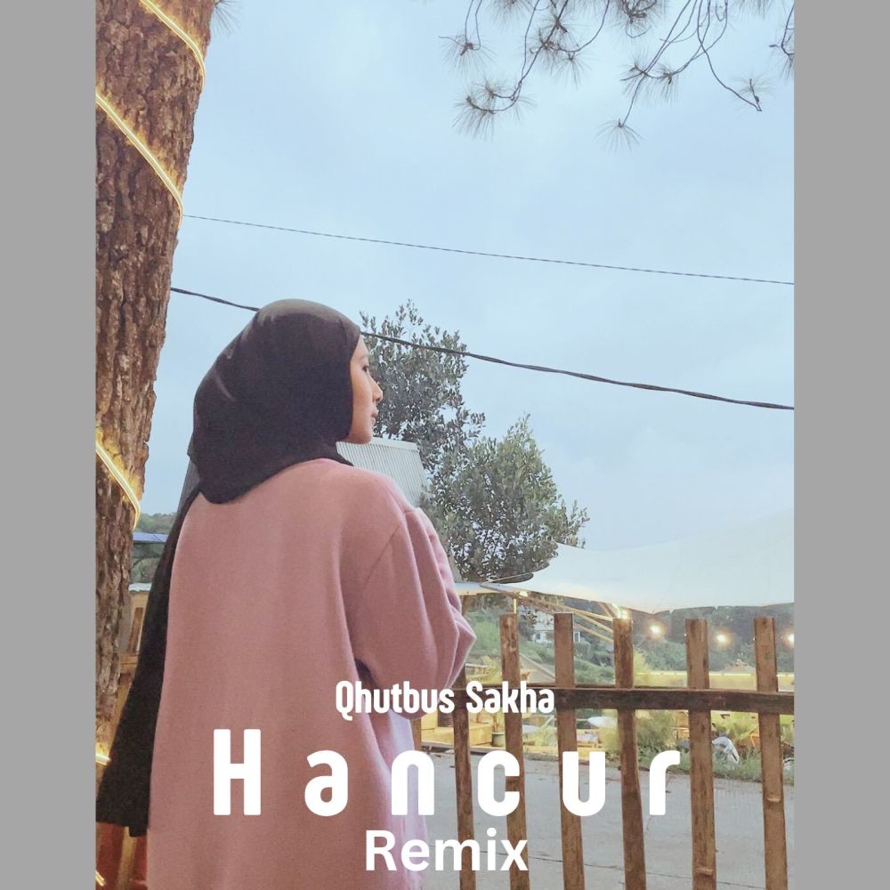 Hancur (Remix)