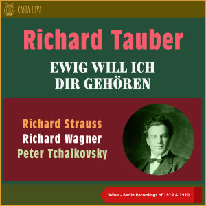 Album Ewig Will Ich Dir Gehören (Recordings of 1919 - 1920) oleh Franz Lehár