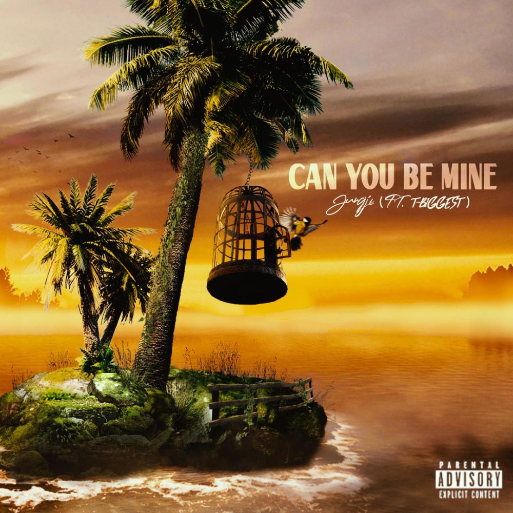 Can you be mine (feat. T-BIGGEST)