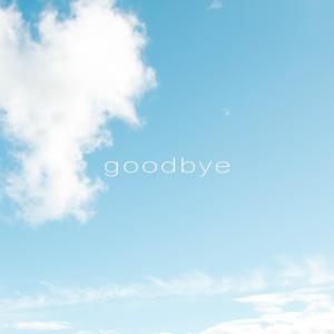 อัลบัม goodbye (feat. Baelani) ศิลปิน callah