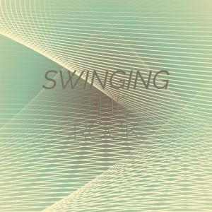 Album Swinging the Rock oleh Silvia Natiello-Spiller