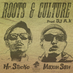 Album ROOTS & CULTURE from MAXIM SAW