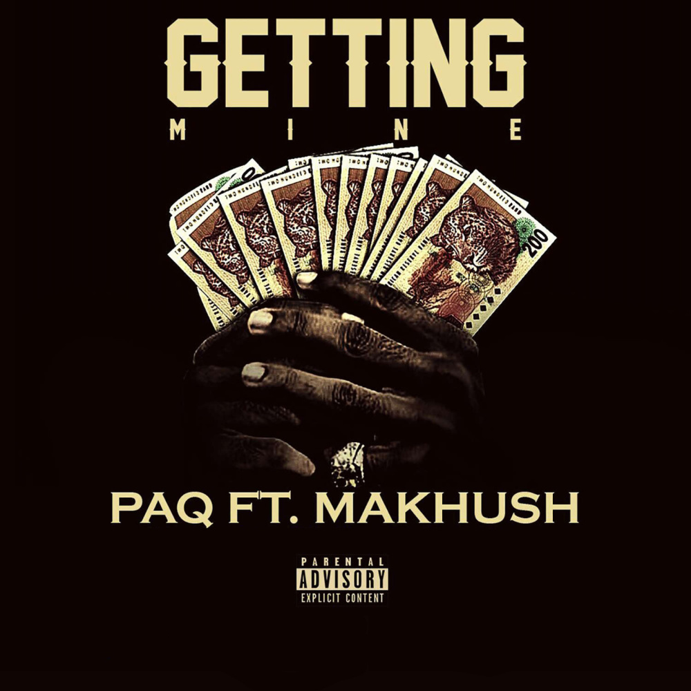 Getting Mine (Explicit)