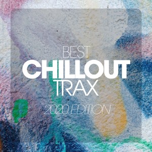 Various Artists的专辑Best Chillout Trax 2020 Edition