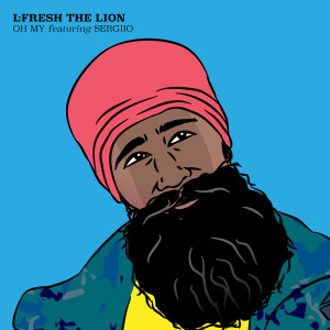 Album Oh My from L-FRESH The LION