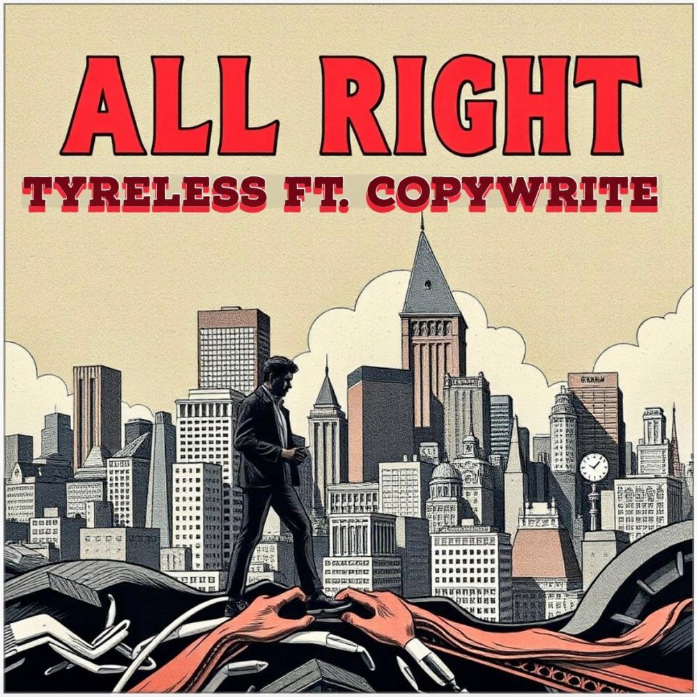 All Right (feat. Copywrite) (Explicit)