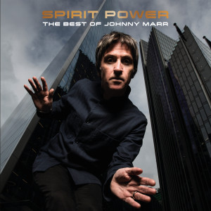 Johnny Marr的專輯Spirit Power: The Best of Johnny Marr (Explicit)