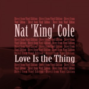 收聽Nat King Cole的Maybe It's Because I Love You Too Much歌詞歌曲
