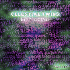 Celestial Twins的專輯Keep Going