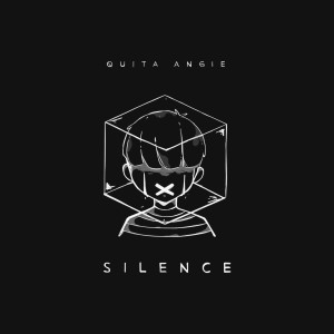 ดาวน์โหลดและฟังเพลง Silence พร้อมเนื้อเพลงจาก Quita Angie