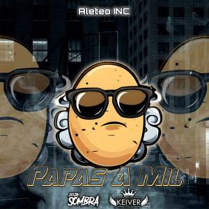 ดาวน์โหลดและฟังเพลง Papas A Mil พร้อมเนื้อเพลงจาก Dj Sombra