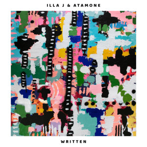 Listen to Written song with lyrics from Illa J