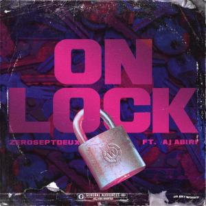 Album On Lock oleh ZeroSeptDeux
