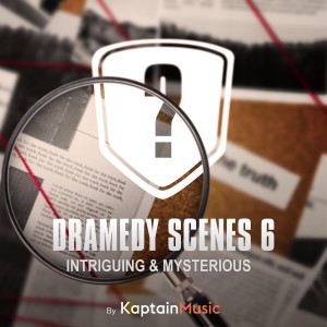 Kaptain的專輯Dramedy Scenes 06 (Intriguing & Mysterious)