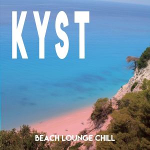 Kyst (Beach Lounge Chill) dari Various Artists