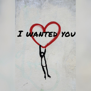 Dengarkan I Wanted You (Explicit) lagu dari Leo Mondavi dengan lirik
