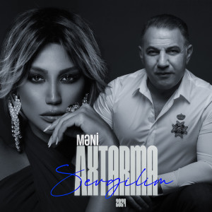 Listen to Məni Axtarma, Sevgilim (2024) song with lyrics from Ədalət Şükürov