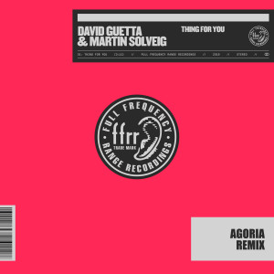 ดาวน์โหลดและฟังเพลง Thing For You (Agoria Remix) (Explicit) (Agoria Remix|Explicit) พร้อมเนื้อเพลงจาก David Guetta