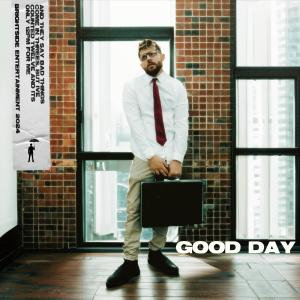 อัลบัม Good Day (Explicit) ศิลปิน KC Makes Music