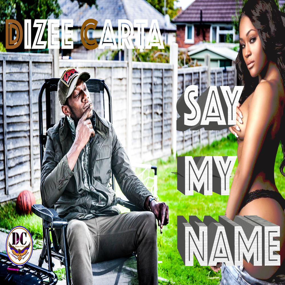 Say My Name (Explicit)