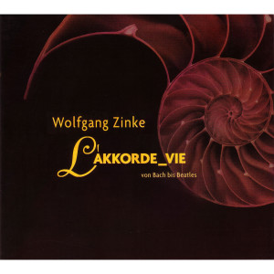 Album L'AKKORDE_VIE von Bach bis Beatles oleh WolfgangZiegler
