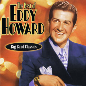 อัลบัม The Best of Eddy Howard ศิลปิน Eddy Howard