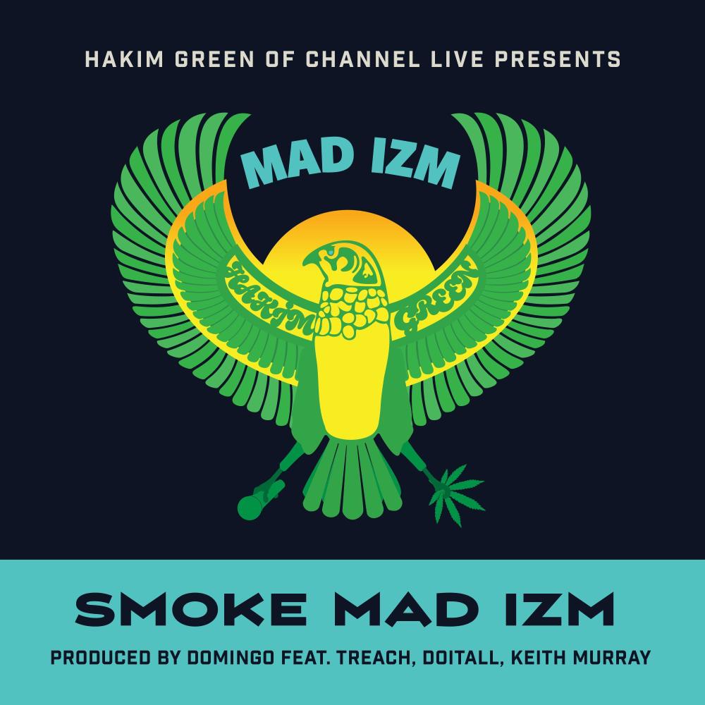 SMOKE MAD IZM (feat. TREACH, DOITALL & KEITH MURRAY) (Explicit)