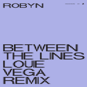 Robyn的專輯Between The Lines