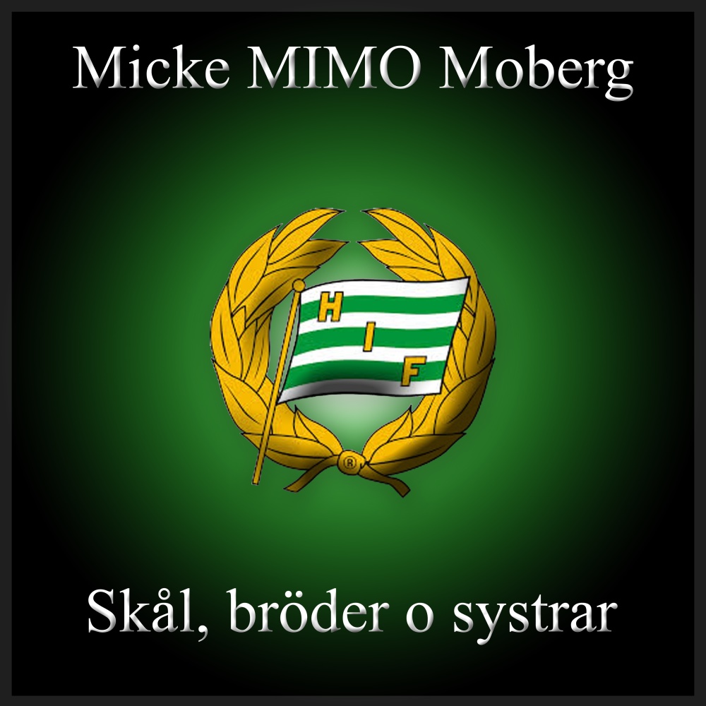 Skål bröder o systrar (Hammarby låt)