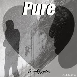 LowKeyytm的專輯Pure EP (Explicit)