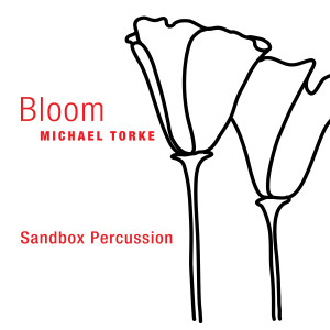 Michael Torke的專輯BLOOM