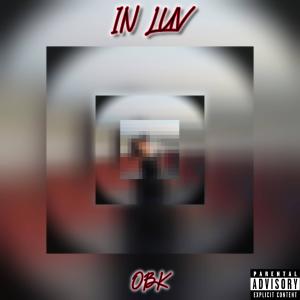 OBK的專輯IN LUV (Explicit)