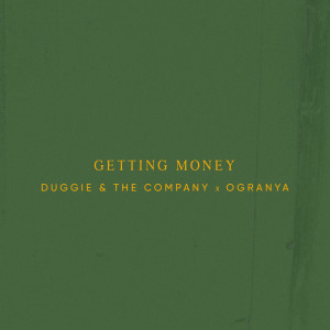 The Company的專輯Getting Money