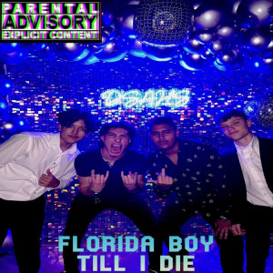 Lil Garfield的专辑Florida Boy Till I Die (Explicit)