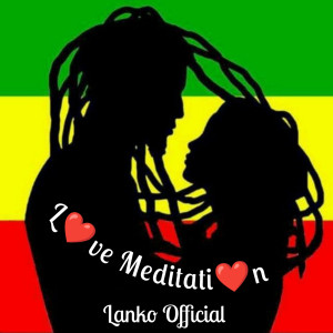 Album Love Meditation from Lanko Official