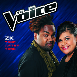 ดาวน์โหลดและฟังเพลง Time After Time (The Voice Australia 2014 Performance) พร้อมเนื้อเพลงจาก ZK