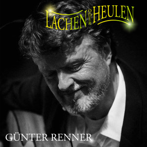 Listen to Lachen oder Heulen (Conga Version) song with lyrics from Günter Renner
